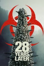 Nonton Streaming Download Drama Nonton 28 Years Later 2025 Sub Indo JF Subtitle Indonesia