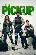 Nonton Streaming Download Drama Nonton The Pickup 2025 Sub Indo Subtitle Indonesia