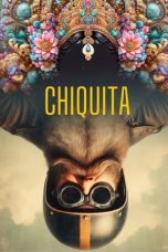 Nonton Streaming Download Drama Nonton Chiquita 2025 Sub Indo Subtitle Indonesia