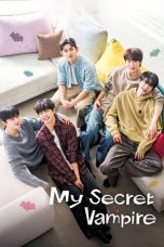 Nonton Streaming Download Drama Nonton My Secret Vampire 2025 Sub Indo Subtitle Indonesia