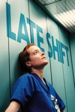 Nonton Streaming Download Drama Nonton Late Shift 2025 Sub Indo Subtitle Indonesia