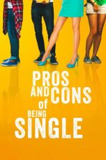 Nonton Streaming Download Drama Nonton Pros and Cons of Being Single 2024 Sub Indo JF Subtitle Indonesia