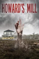 Nonton Streaming Download Drama Nonton Howard’s Mill 2021 Sub Indo JF Subtitle Indonesia