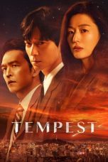 Nonton Streaming Download Drama Nonton Tempest 2025 Sub Indo Subtitle Indonesia