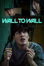 Nonton Streaming Download Drama Nonton Wall to Wall 2025 Sub Indo Subtitle Indonesia