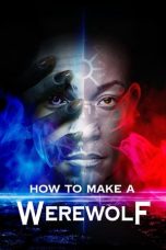 Nonton Streaming Download Drama Nonton How to Make a Werewolf 2024 Sub Indo Subtitle Indonesia