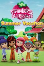 Nonton Streaming Download Drama Nonton Strawberry Shortcake’s Summer Vacation 2024 Sub Indo JF Subtitle Indonesia