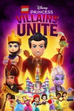 Nonton Streaming Download Drama Nonton Lego Disney Princess: Villains Unite 2025 Sub Indo Subtitle Indonesia