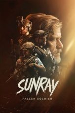 Nonton Streaming Download Drama Nonton Sunray: Fallen Soldier 2025 Sub Indo JF Subtitle Indonesia