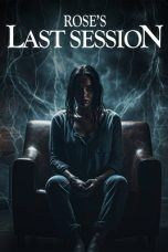 Nonton Streaming Download Drama Nonton Rose’s Last Session 2024 Sub Indo Subtitle Indonesia