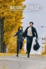 Nonton Streaming Download Drama Nonton Walking on Thin Ice 2025 Sub Indo Subtitle Indonesia