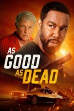 Nonton Streaming Download Drama Nonton As Good as Dead 2022 Sub Indo Subtitle Indonesia