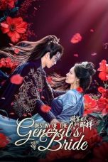 Nonton Streaming Download Drama Nonton Destiny of the General’s Bride 2025 Sub Indo Subtitle Indonesia