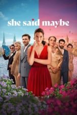 Nonton Streaming Download Drama Nonton She Said Maybe 2025 Sub Indo Subtitle Indonesia