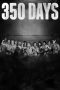 Nonton Streaming Download Drama Nonton 350 Days 2019 Sub Indo JF Subtitle Indonesia